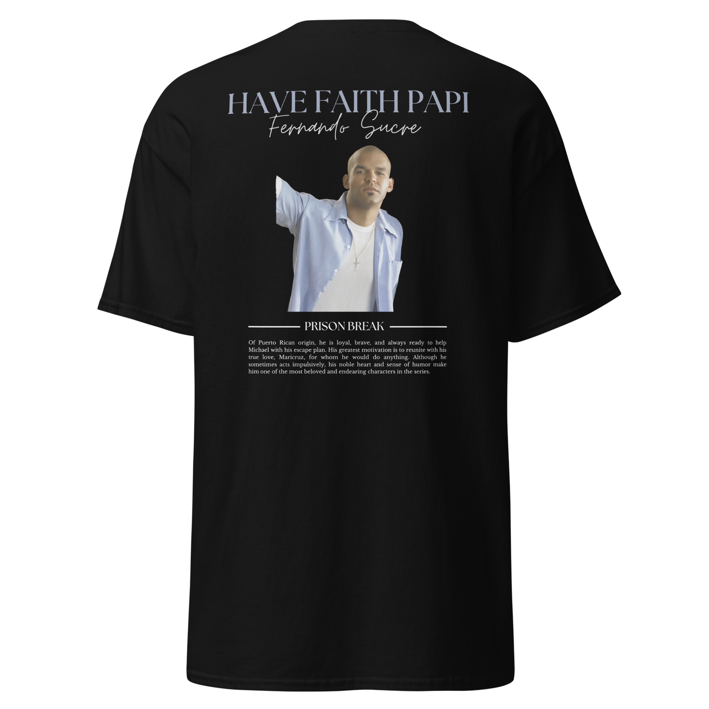 Camiseta PRISON BREAK Fernando Sucre